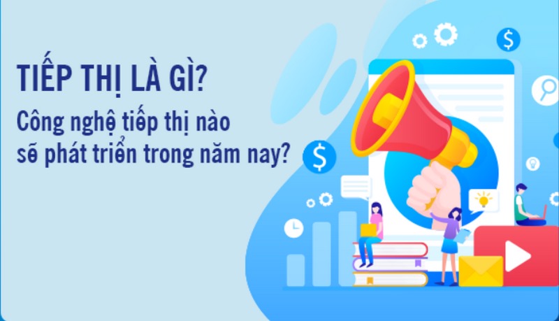 Tiếp thị là quá trình quảng bá sản phẩm hoặc dịch vụ