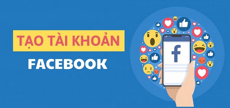 Tạo tài khoản Facebook dễ dàng