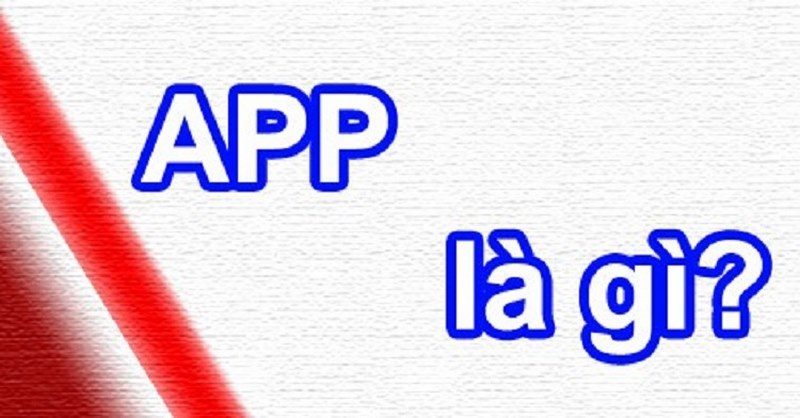 App là gì?