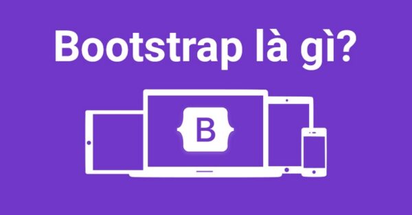 Bootstrap là một framework mã nguồn mở được phát triển bởi Twitter