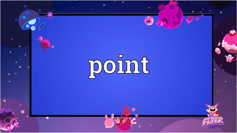 Việc học và sử dụng từ "point" trong nhiều ngữ cảnh khác nhau