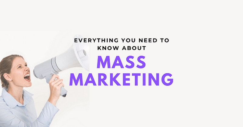 Mass marketing mang lại nhiều lợi ích