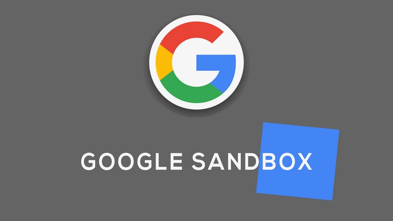 Google Sandbox là một thuật toán có thể áp dụng lên các trang web mới